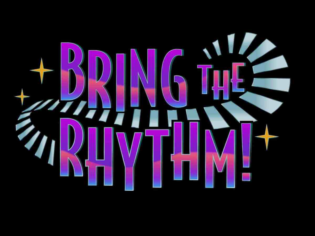 Bring The Rhythm!&nbsp;(2027)